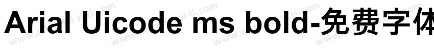Arial Uicode ms bold字体转换